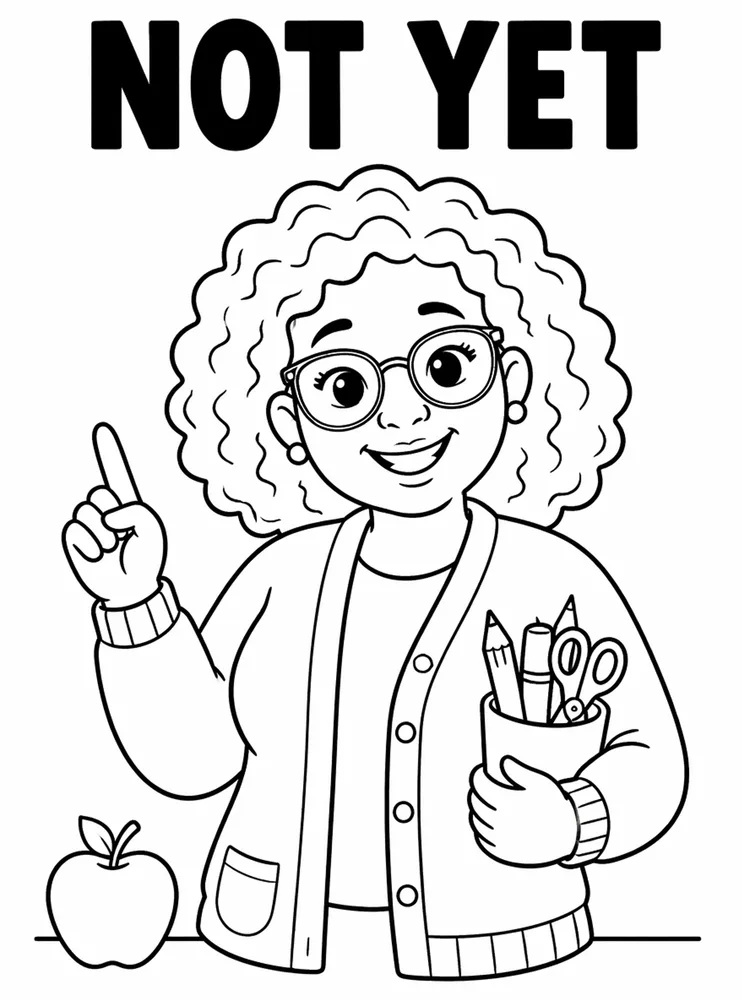 Back to School Growth Mindset Not Yet printable coloring page